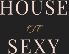 House of Sexy